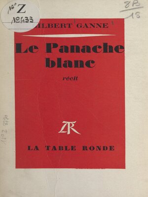 cover image of Le panache blanc
